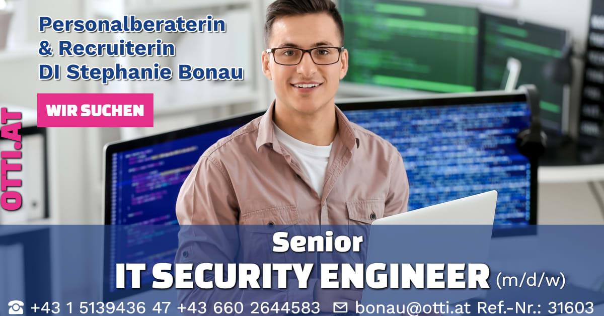 Wien: Senior IT Security Engineer m/w/d – Jahresbrutto ab T-EUR 56, Vollzeit