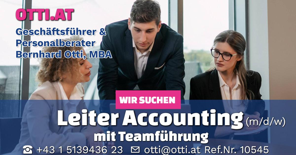 Wien: Leiter Accounting / Buchhaltung mit Teamführungsverantwortung (m/w/d) – Jahresbrutto ab T-EUR 70, Vollzeit