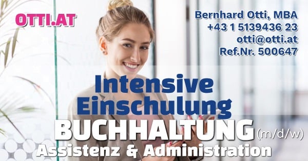 Wien: Buchhaltung / Assistenz / Administration (m/w/d) – Jahresbrutto ab T-EUR 40, Vollzeit