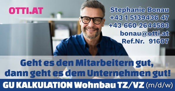 Wien: GU Kalkulation Wohnbau TZ/VZ m/w/d – Jahresbrutto ab T-EUR 65, Vollzeit