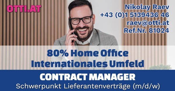 Wien: Contract-Manager mit Schwerpunkt Lieferantenverträgen (m/w/d) – Jahresbrutto ab T-EUR 45, Vollzeit