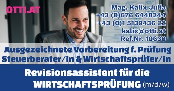 Wien: Revisionsassistent für die Wirtschaftsprüfung (m/w/d) (Teilzeit/Vollzeit) – Jahresbrutto ab T-EUR 35, Vollzeit